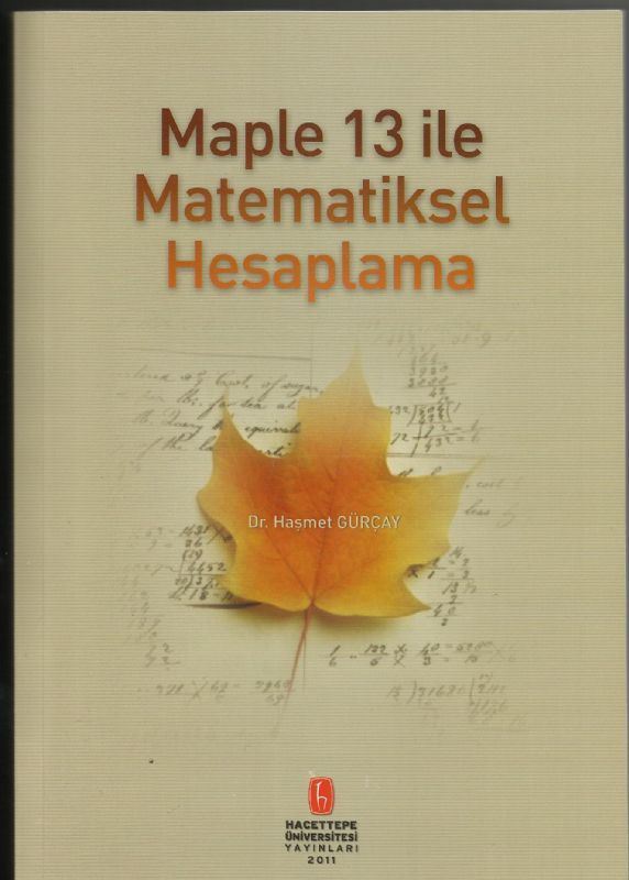 Maple 13 ile Matamatiksel Hesaplama