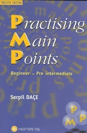Practising Main Points Beginner-Pre İntermediate